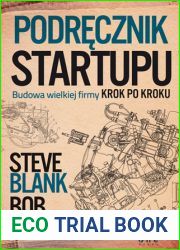 PodrÄ™cznik startupu. Budowa wielkiej firmy krok po kroku