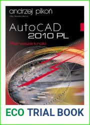 AutoCAD 2010 PL. Pierwsze kroki