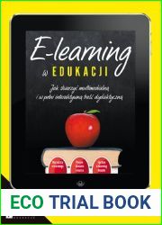 E-learning w edukacji. Jak stworzyÄ‡ multimedialnÄ… i w peÅ‚ni interaktywnÄ… treÅ›Ä‡ dydaktycznÄ…