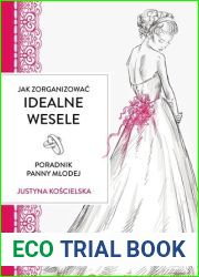 Jak zorganizowaÄ‡ idealne wesele. Poradnik panny mÅ‚odej