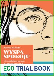Wyspa Spokoju. Jak mindfulness pomaga w trudnych sytuacjach