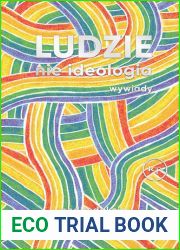 Ludzie nie ideologia. Wywiady