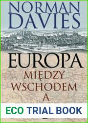 Europa. Miedzy Wschodem A Zachodem