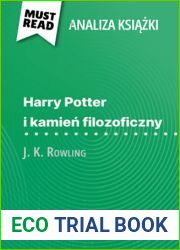 Harry Potter i kamien filozoficzny ksiazka J. K. Rowling: (Analiza ksiazki) (Polish Edition)