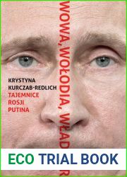 Wowa, Wolodia, Wladimir. Tajemnice Rosji Putina