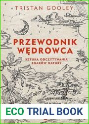 Przewodnik wedrowca. Sztuka odczytywania znakow natury