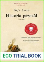 Historia pszczol (Kwartet klimatyczny, #1)