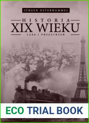 Historia XIX wieku: Czas i przestrzen