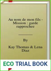 Au nom de mon fils - Mission : garde rapprochee