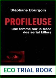 Profileuse: une femme sur la trace des serial killers