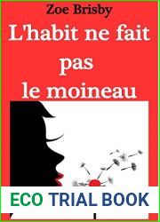 L|habit ne fait pas le moineau