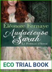Audacieuse Sarah (La famille d|Arsac, #2)