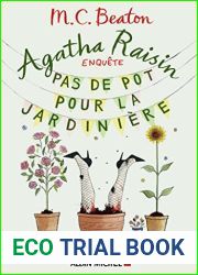 Pas de pot pour la jardiniere (Agatha Raisin enquete, #3)
