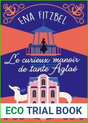 Le curieux manoir de tante Aglae