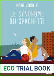 Le syndrome du spaghetti