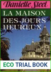 La Maison des jours heureux