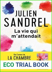 La vie qui m|attendait