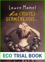 La (Toute) Derniere Fois…