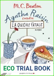 La quiche fatale (Agatha Raisin enquete, #1)