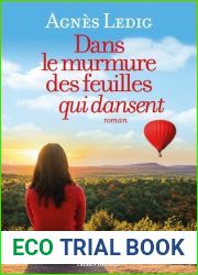 Dans le murmure des feuilles qui dansent