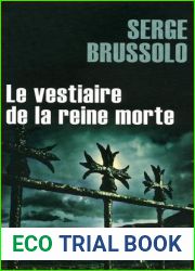 Le vestiaire de la reine morte