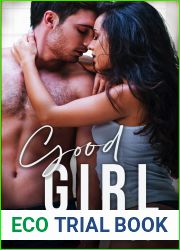 Good Girl: Une romance New Adult (French Edition)