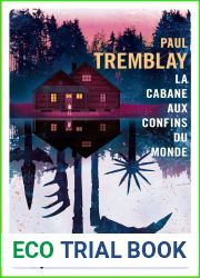 La Cabane aux confins du monde