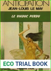 Le Viaduc Perdu (Chroniques des temps a venir, #2)