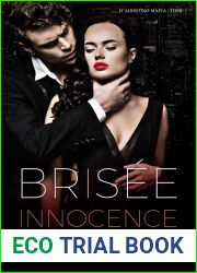 Innocence Brisee (D|Agostino Mafia t. 1)
