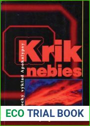 Krik nebies: ProrockÃ½ vÃ½klad Apokalypsy (Slovak Edition)