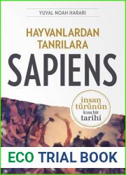 Sapiens: Hayvanlardan Tanrilara - Insan Turunun Kisa Bir Tarihi