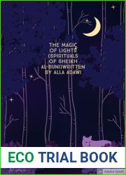 The Magic of Lights (Spirituals of Sheikh Al-Buni): For everyone who l..(Arabic Edition)