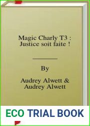 Magic Charly T3 : Justice soit faite !