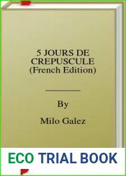 5 JOURS DE CREPUSCULE (French Edition)