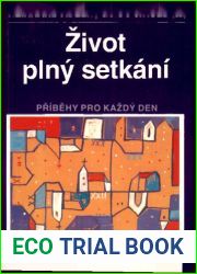 Zivot plny setkan