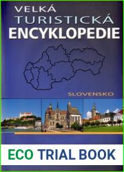 VelkÃ¡ turistickÃ¡ encyklopedie: Slovensko (Czech Edition)
