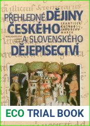 Prehledne dejiny ceskeho a slovenskeho dejepisectvi