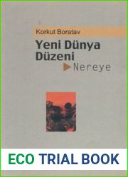 Yeni Dunya Duzeni: Nereye