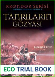 Krondor: Tanrilarin Gozyasi (Gediksavaslarinin Ardindan, #3)