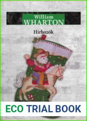 Hirhozok (Hungarian Edition)