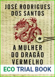 A Mulher do Dragao Vermelho (Tomas Noronha #12)