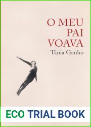 O Meu Pai Voava (Portuguese Edition)