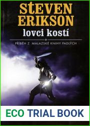 Lovci kosti (Malazska Kniha padlych, #6)