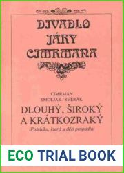 Dlouhy, Siroky a Kratkozraky : Pohadka, ktera u deti propadla