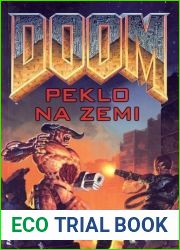 Peklo na Zemi (Doom, #2)