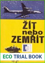 Zit nebo zemrit (Czech Edition)