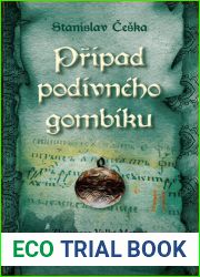 Pripad podivneho gombiku (Zlociny na Velke Morave #2)