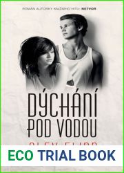 Dychani pod vodou (Dychani pod vodou #1)