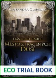 Mesto ztracenych dusi (Nastroje smrti, #5)
