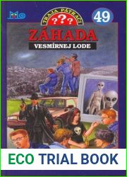 Zahada vesmirnej lode (Traja patraci #49)
